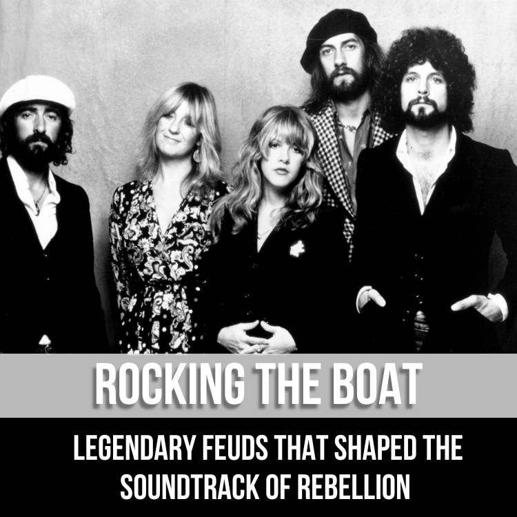Rocking The Boat... Legendary Rock Feuds