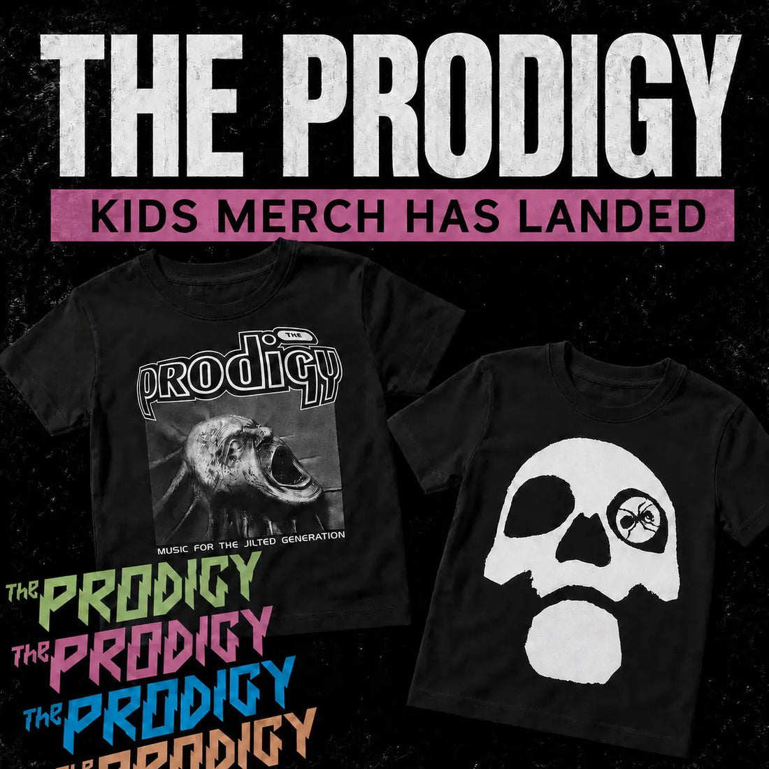 The Prodigy Kids Merch Has Landed
