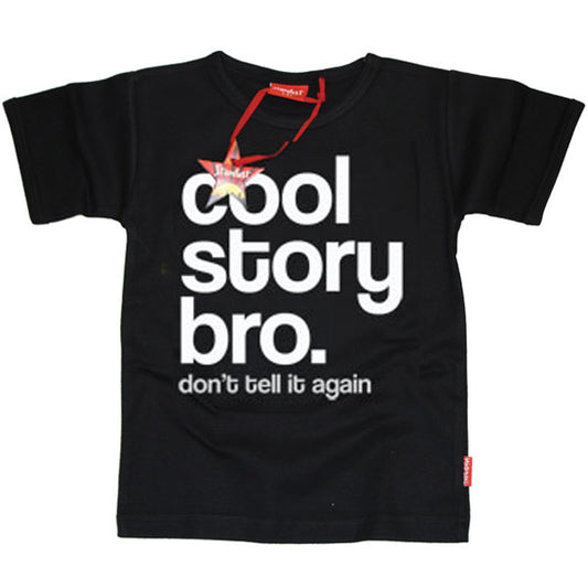 Cool Story Bro Kids T-Shirt by Stardust